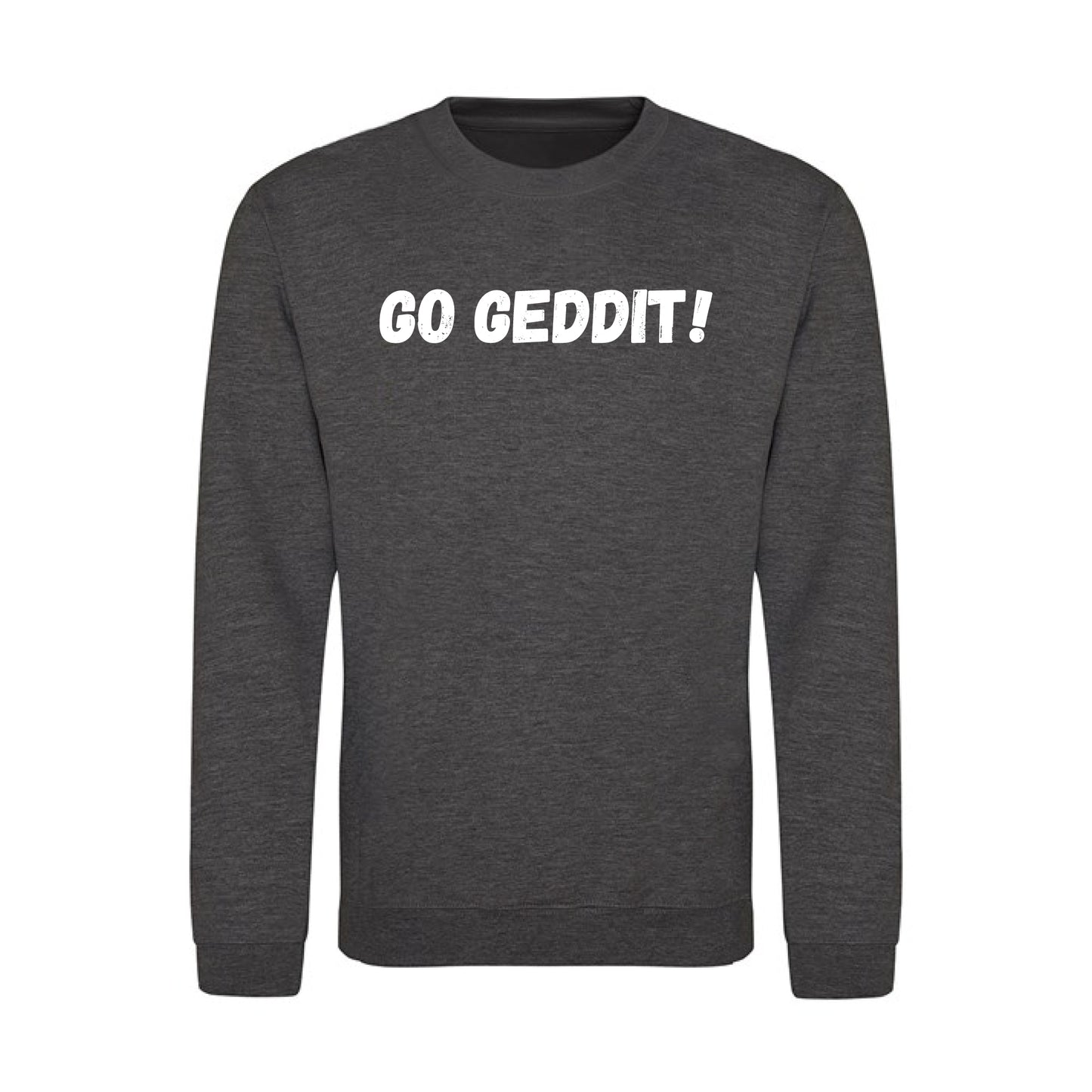 IBH Sweatshirt - White Print (£41.40 inc VAT) in GO GEDDIT! Charcoal by printlab.clothing — Custom branded clothing by Print Press, featuring premium embroidery produced in our specialist print lab in the UK.