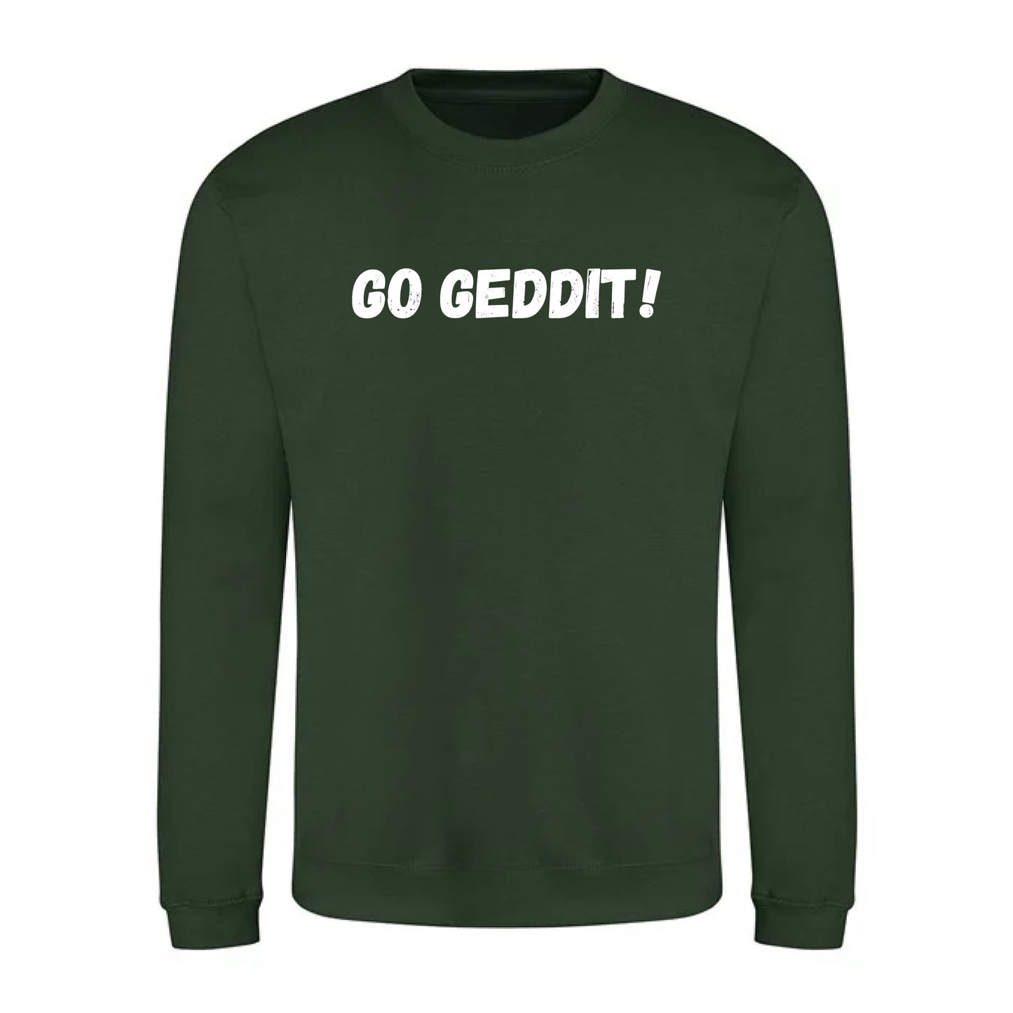 IBH Sweatshirt - White Print (£41.40 inc VAT) in GO GEDDIT! Forest Green by printlab.clothing — Custom branded clothing by Print Press, featuring premium embroidery produced in our specialist print lab in the UK.
